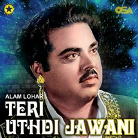 Chuk Sohnia Parda - Alam Lohar
