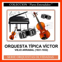 En Busca 'E Cariño - Luis Diaz & Orquesta Típica Victor