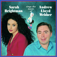 Tell Me On A Sunday - Andrew Lloyd Webber & Sarah Brightman
