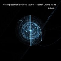 Jupiter Isotone 183.58Hz - Tibetan Chants 4.5Hz - RafaMu