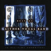 Temporary Home - Gaither Vocal Band