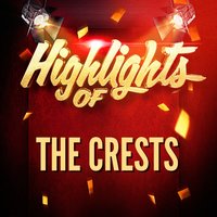 Sixteen Candles - The Crests