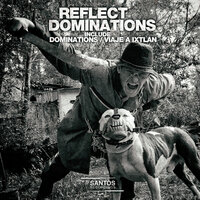 Dominations - Reflect