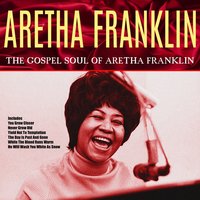 While The Blood Runs Warm - Aretha Franklin