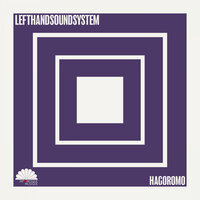 Hotoke - lefthandsoundsystem