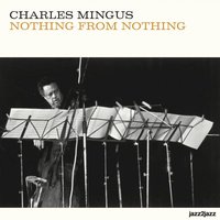 Prayer for Passive Resistance - Charles Mingus