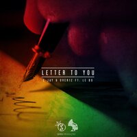 Letter To You - Over12 & Ejay & Artist Lebo