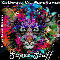 Truth Or Dare - Zithrox & Paraforce