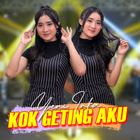 Kok Gething Aku - Yeni Inka