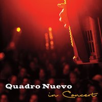 Paroles, Paroles - Quadro Nuevo