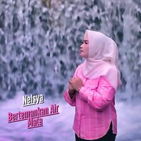 Bertemankan Air Mata - Nelsya