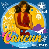 Cancun - DJ ALBA