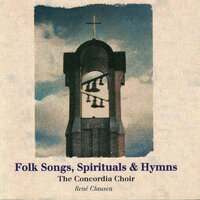 Lamb of God - Rene Clausen & The Concordia Choir