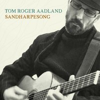 Sandharpesong - Tom Roger Aadland