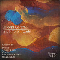 In a Different World - Vincent Gericke & Gun!lla