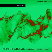 Freedom - Pepper Adams & Charles Mingus