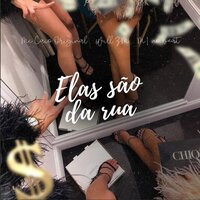 Elas São da Rua - MC Caio Original & M1noBEAT & Willzm