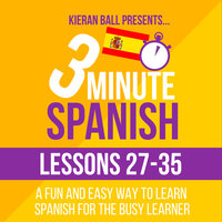 Spanish Lesson 30e - Kieran Ball