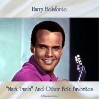 Tol' My Captain - Harry Belafonte