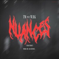 Nuances - TMFA225 & W.B.K
