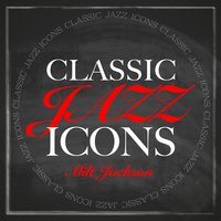 The Lady Is a Tramp - Milt Jackson