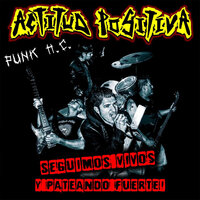 Anarquia - Actitud Positiva