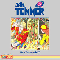 Kapitel 19: Das Totenschiff (Folge 20) - Jan tenner