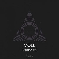 Utopia - Moll