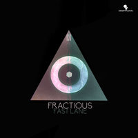 Fast Lane - Fractious