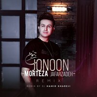 Jonoon - Morteza Jafarzadeh & DJ Hamid Khareji