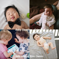 Laid-back (Baby Lullaby) - Baby Sleeping Music Classics