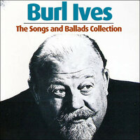 I’m Thinking Tonight of My Blue Eyes - Burl Ives