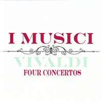 Concerto for Strings in A Major, RV 158: I. Allegro molto - I Musici & Anna Maria Cotogni & Felix Ayo & Антонио Вивальди