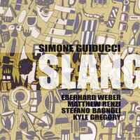 Slang - S.Guiducci & E.Weber & M.Renzi & S.Bagnoli & K.Gregory