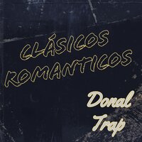 Si No Te Hubieras Ido - Donal Trap