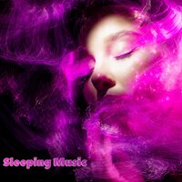 Open Minded - Sleeping Music & Deep Sleep Music Experience & Deep Sleep Meditation