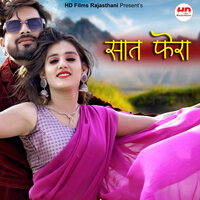 Saat Phera - Happy Singh & Kuldeep Charan & Mahendra Saran