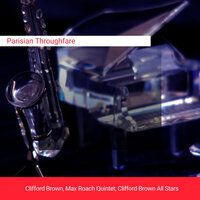 Mildama - Clifford Brown & Max Roach Quintet