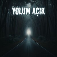 Yolum Açık - Merdan Aşık