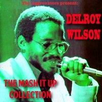 Gal Come Home - Delroy Wilson
