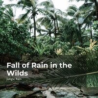 Glum Jungle Rainfall - Nature and Rain & Deep Rain Sampling & Jungle Rain