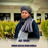Khele Bai Da Dron Hamla - Ali Khan