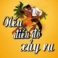 Nếu điều đó xảy ra - Thanh Lam