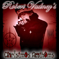 Carol Of The Bells - Robert Vadney