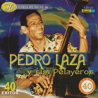 La Compatible - Pedro Laza Y Sus Pelayeros