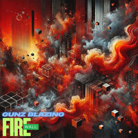 Firewall - Gunz Blazing & Implicit & Pennjamin Bannekar