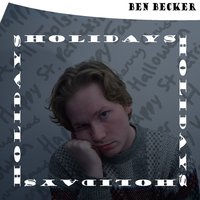 Holidays - Ben Becker