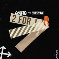 2 For 1 - Berna & Alista Marq