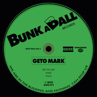 That B - Geto Mark