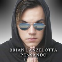 No Te Vayas - Brian Lanzelotta